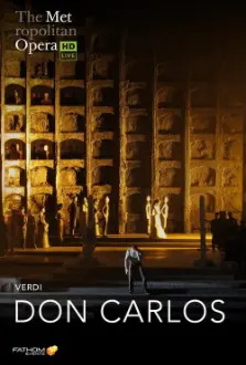 The Metropolitan Opera: Don Carlos