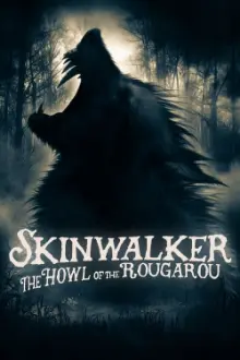 Skinwalker: The Howl of the Rougarou