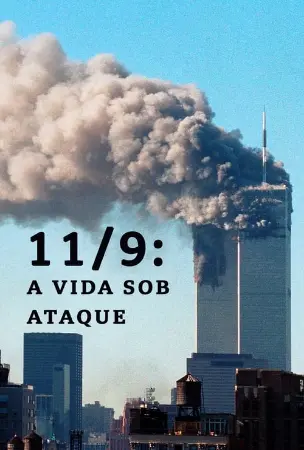 11/9: A Vida Sob Ataque