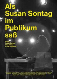 Als Susan Sontag im Publikum saß