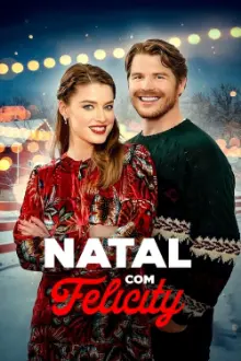 Natal com Felicity