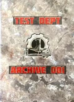 Test Dept Archive 001