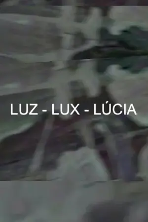 Luz-Lux-Lúcia