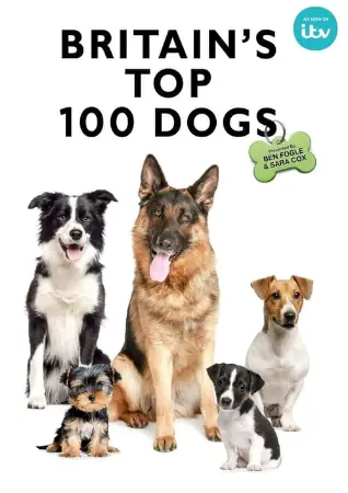 Britain's Favourite Dogs: Top 100