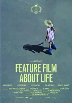 Feature Film About Life