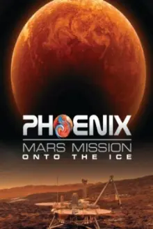 Phoenix Mars Mission: Onto the Ice