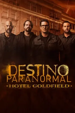 Destino Paranormal: Hotel Goldfield