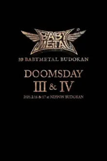 10 BABYMETAL BUDOKAN - DOOMSDAY III & IV