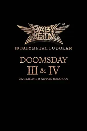 10 BABYMETAL BUDOKAN - DOOMSDAY III & IV