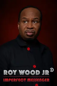 Roy Wood Jr.: Imperfect Messenger