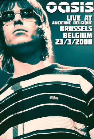 Oasis: Live from Bruxelles