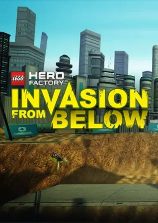 LEGO Hero Factory: Invasion From Below