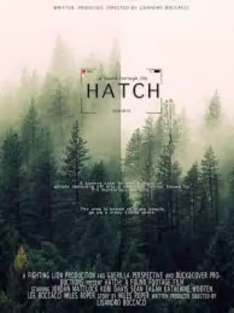 Hatch: Found Footage