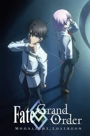 Fate/Grand Order -MOONLIGHT/LOSTROOM-