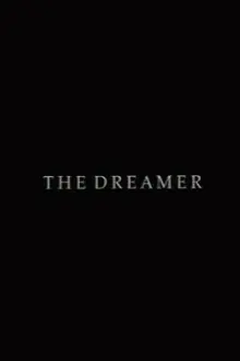 The Dreamer