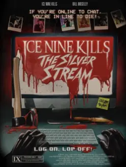 Ice Nine Kills: The Silver Stream