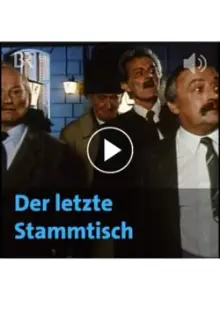 Der letzte Stammtisch