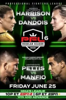 PFL Regular Season 2021 - PFL 6: Harrison vs. Dandois