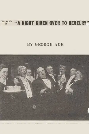 The Fable of a Night Given Over to Revelry