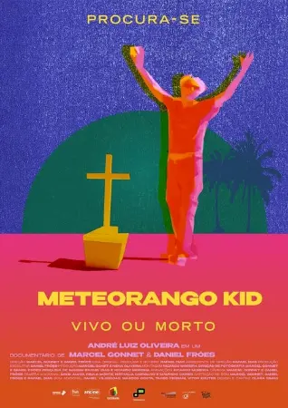 Procura-se Meteorango Kid: Vivo ou Morto