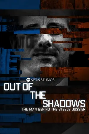 Out of the Shadows: The Man Behind the Steele Dossier