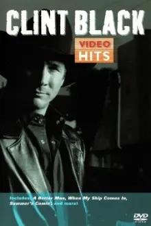 Clint Black: DVD Hits