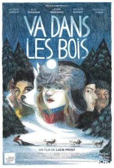 Va dans les bois