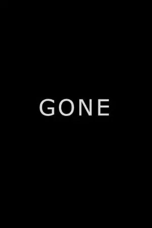 Gone