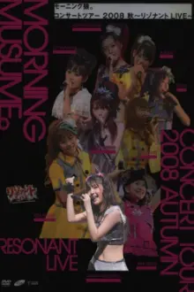 Morning Musume. 2008 Autumn Solo Michishige Sayumi ~Resonant LIVE~