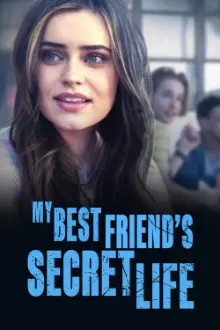 My Best Friend's Secret Life