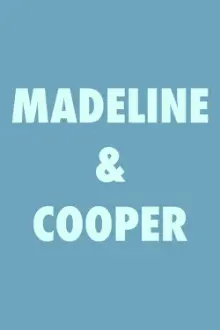 Madeline & Cooper