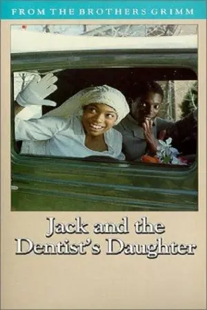 Jack & the Dentist's Daughter