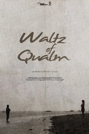 Waltz of Qualm