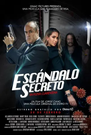 Escándalo Secreto En Plena Cuarentena