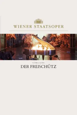 Der Freischütz - Wiener Staatsoper