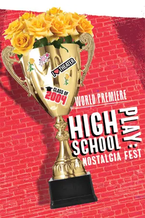 High School Play: A Nostalgia Fest