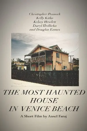 The Most Haunted House in Venice Beach