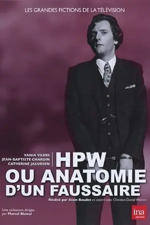 HPW ou Anatomie d'un faussaire