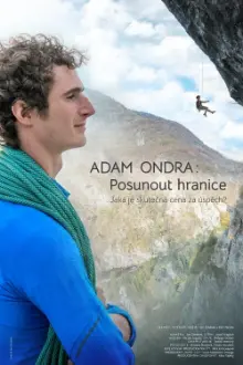 Adam Ondra: Pushing the Limits