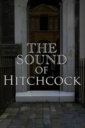 Breaking Barriers: The Sound of Hitchcock