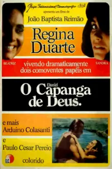 Daniel, Capanga de Deus