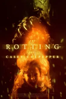 The Rotting of Casey Culpepper