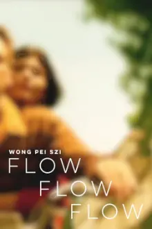 Flow Flow Flow