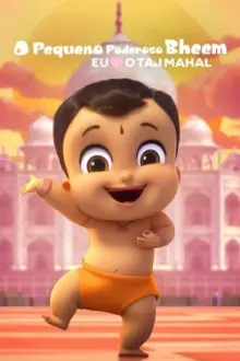 O Pequeno Poderoso Bheem: Eu Amo o Taj Mahal