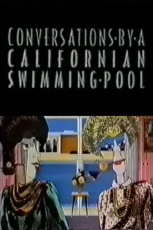 Conversations by a Californian Swimming Pool