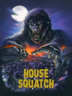 House Squatch