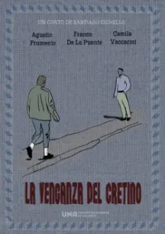 La venganza del cretino