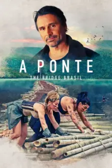 A Ponte: The Bridge Brasil