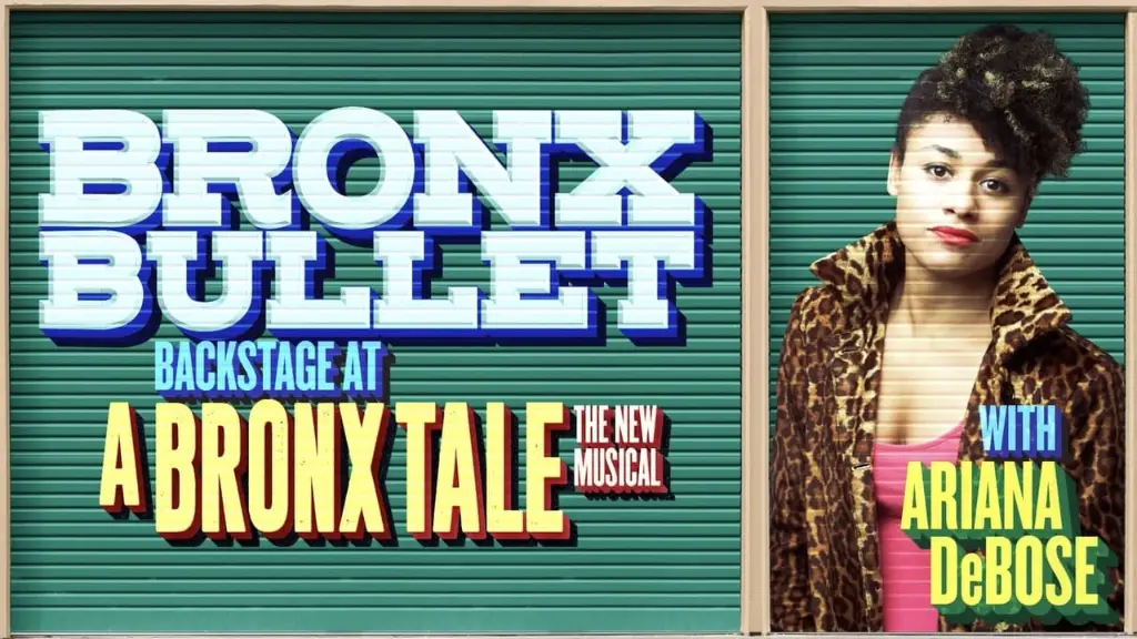 Bronx Bullet: Backstage at 'A Bronx Tale' with Ariana DeBose