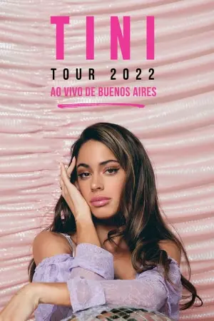 Tini Tour 2022: Ao Vivo de Buenos Aires